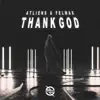 ATLiens & FelMax - Thank God - Single